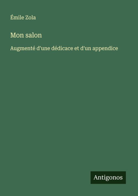 Mon salon - Émile Zola