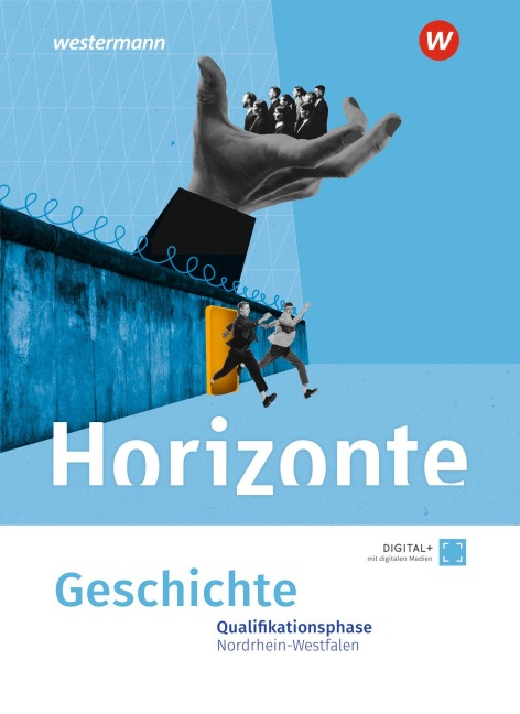 Horizonte. Qualifikationsphase Schulbuch. Sekundarstufe II. Nordrhein-Westfalen - 
