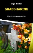 Cover-Bild zum Titel 'Grabsharing' von 'Inge Zinßer'