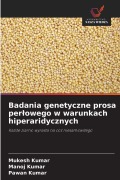 Cover-Bild zum Titel 'Badania genetyczne prosa per¿owego w warunkach hiperaridycznych' von 'Mukesh Kumar, Manoj Kumar, Pawan Kumar'