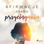 Cover-Bild zum Titel 'Afirmacje ¿ Prawo przyci¿gania' von 'Maxx-audio'