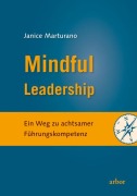 Cover-Bild zum Titel 'Mindful Leadership' von 'Janice Marturano'