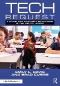 Cover-Bild zum Titel 'Tech Request' von 'Emily Davis, Brad Currie'