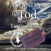 Cover-Bild zum Titel 'Der Tod lauert auf Turtle Island' von 'Martha Fischer'