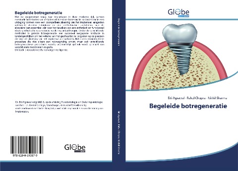 Begeleide botregeneratie - Eiti Agrawal, Rahul Chopra, Nikhil Sharma