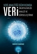 Cover-Bild zum Titel 'Veri Analitigi Dünyasinda Veri Okuryazarligi, Veri Analizi, Veri Görsellestirme' von 'Ruhver Barengi'