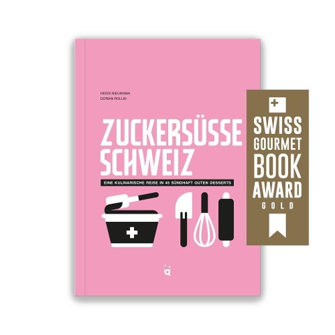 Zuckersüsse Schweiz - Heddi Nieuwsma