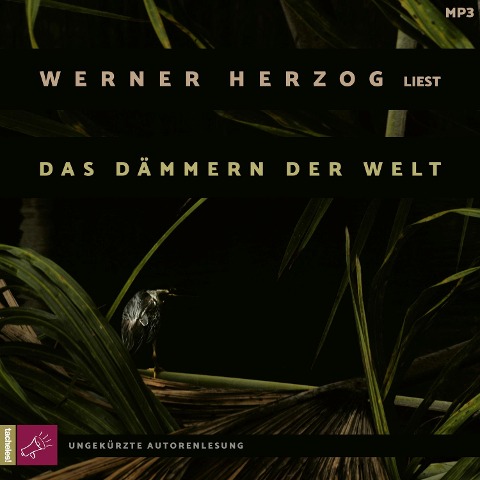 Das Dämmern der Welt - Werner Herzog