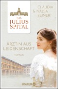 Cover-Bild zum Titel 'Das Juliusspital. Ärztin aus Leidenschaft' von 'Nadja Beinert, Claudia Beinert'
