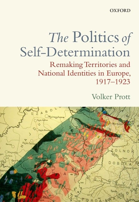 The Politics of Self-Determination - Volker Prott