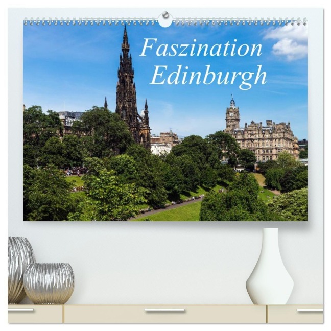 Faszination Edinburgh (hochwertiger Premium Wandkalender 2027 DIN A2 quer), Kunstdruck in Hochglanz - Holger Much Photography Berlin