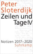 Cover-Bild zum Titel 'Zeilen und Tage IV - Notizen 2017-2020 (Datierte Notizen 4)' von 'Peter Sloterdijk'