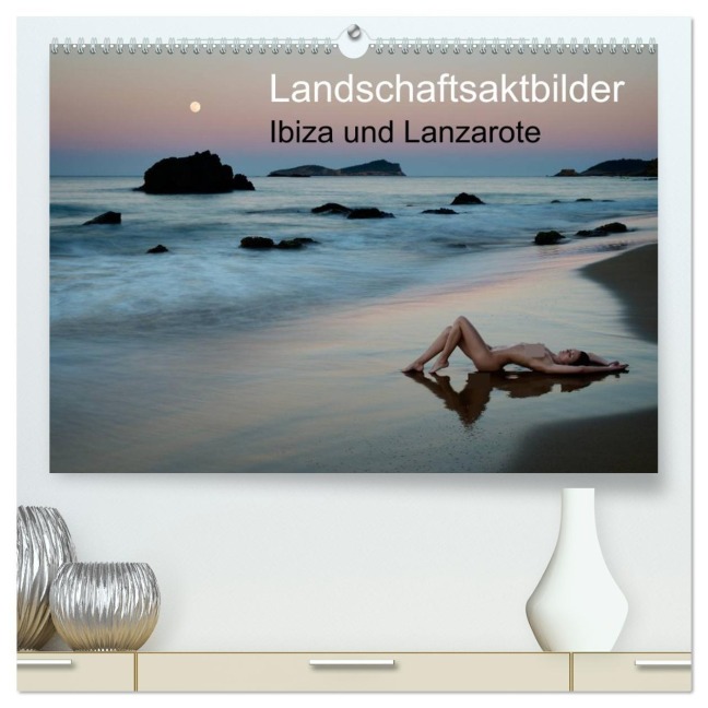 Landschaftsaktbilder Ibiza und Lanzarote (hochwertiger Premium Wandkalender 2026 DIN A2 quer), Kunstdruck in Hochglanz - Martin Zurmühle