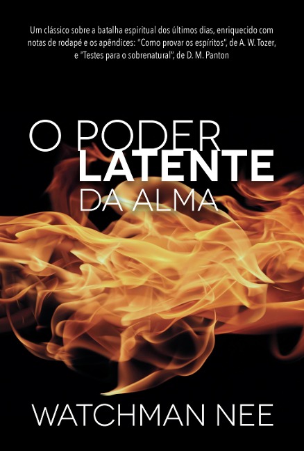 O poder latente da alma - Watchman Nee