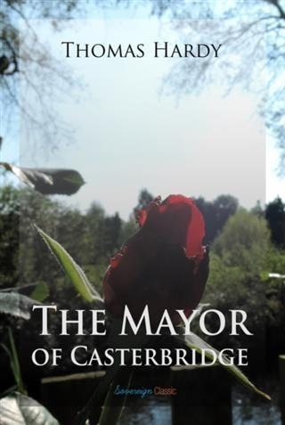 Mayor of Casterbridge - Thomas Hardy