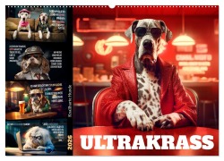 Cover-Bild zum Titel 'ULTRAKRASS Knallharte Hunde (Wandkalender 2026 DIN A2 quer), CALVENDO Monatskalender' von 'Melanie Viola'