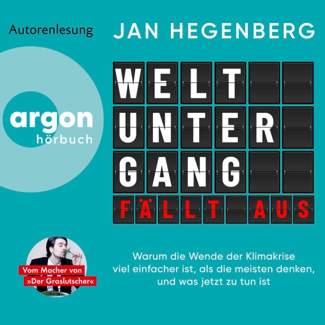 Weltuntergang fällt aus - Jan Hegenberg