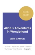 Cover-Bild zum Titel 'Study guide Alice's Adventures in Wonderland by Lewis Carroll (in-depth literary analysis and complete summary)' von 'Lewis Carroll'