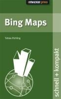 Bing Maps für Webentwickler - Tobias Richling