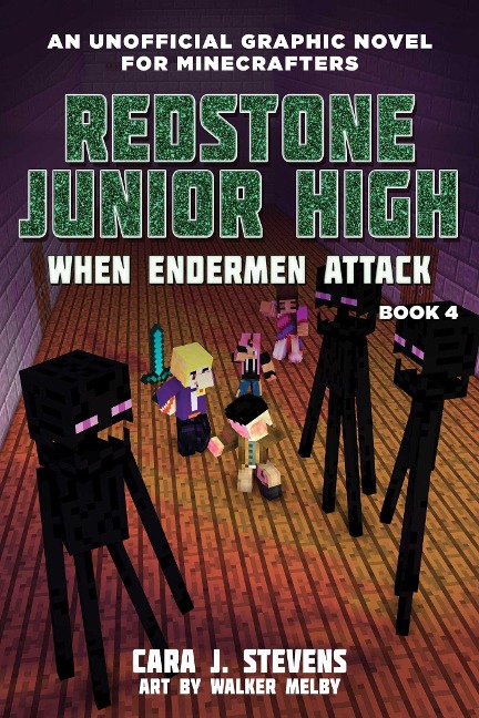 When Endermen Attack - Cara J Stevens