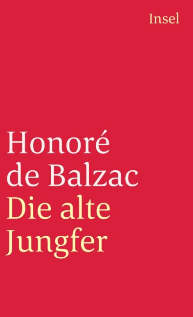 Die alte Jungfer - Honore de Balzac