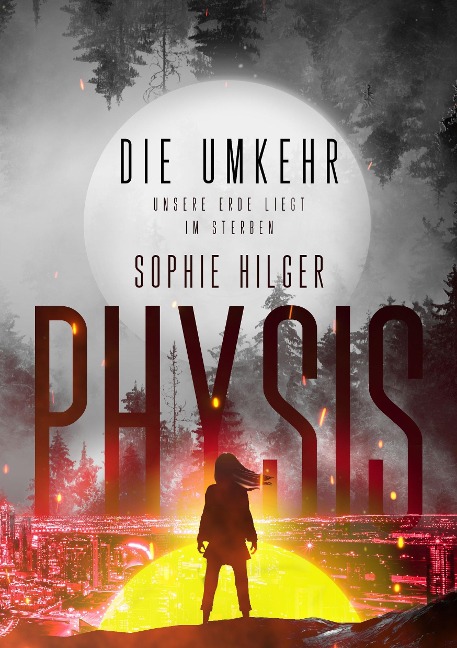 Physis 2 - Sophie Hilger