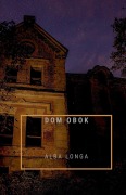 Cover-Bild zum Titel 'Dom obok' von 'Alba Longa'