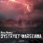 Cover-Bild zum Titel 'Dystrykt Warszawa' von 'Rafa¿ Babraj'