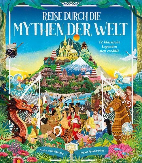Reise durch die Mythen der Welt - Claire Cock-Starkey