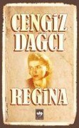 Cover-Bild zum Titel 'Regina' von 'Cengiz Dagci'
