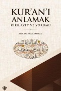 Cover-Bild zum Titel 'Kurani Anlamak Kirk Ayet ve Yorumu' von 'Ismail Karagöz'