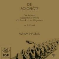 Die Soloflöte Vol.2 Klassik - Mirjam Nastasi