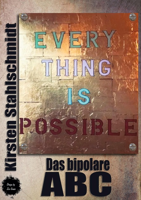 Das bipolare ABC - Kirsten Stahlschmidt