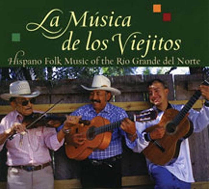 La Musica de Los Viejitos - Jack Loeffler