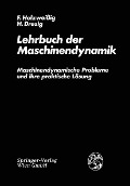 Cover-Bild zum Titel 'Lehrbuch der Maschinendynamik' von 'F. Holzweissig, H. Dresig'