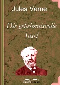 Cover-Bild zum Titel 'Die geheimnisvolle Insel' von 'Jules Verne'