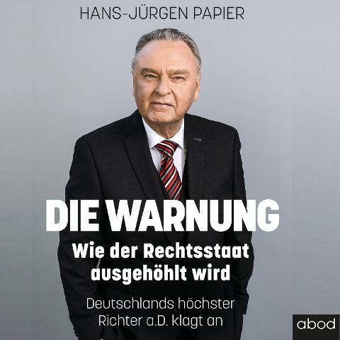 Die Warnung - Hans-Jürgen Papier