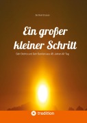 Cover-Bild zum Titel 'Ein großer kleiner Schritt - Gedichte, Gedanken, Essays' von 'Berthold Stassen'