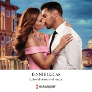 Cover-Bild zum Titel 'Entre el deseo y el temor' von 'Jennie Lucas'
