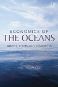 Cover-Bild zum Titel 'Economics of the Oceans' von 'Paul Hallwood'