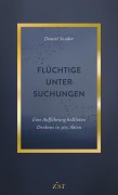 Cover-Bild zum Titel 'Flüchtige Untersuchungen' von 'Daniel Sonder'