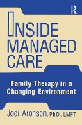 Cover-Bild zum Titel 'Inside Managed Care' von 'Judi Aronson'