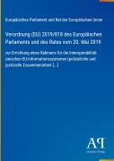 Cover-Bild zum Titel 'Verordnung (EU) 2019/818 des Europäischen Parlaments und des Rates vom 20. Mai 2019' von 'Europäisches Parlament und Rat der Europäischen Union'