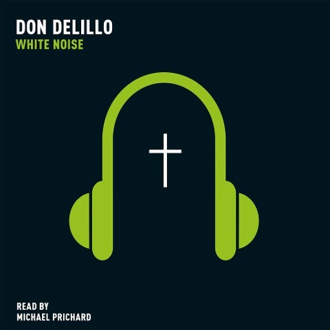 White Noise - Don DeLillo
