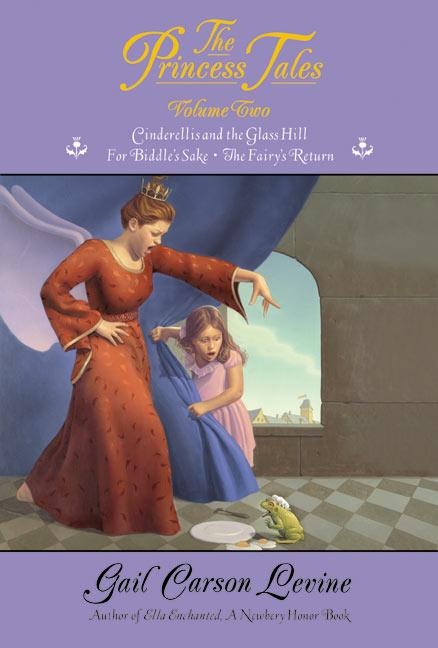 The Princess Tales, Volume 2 - Gail Carson Levine