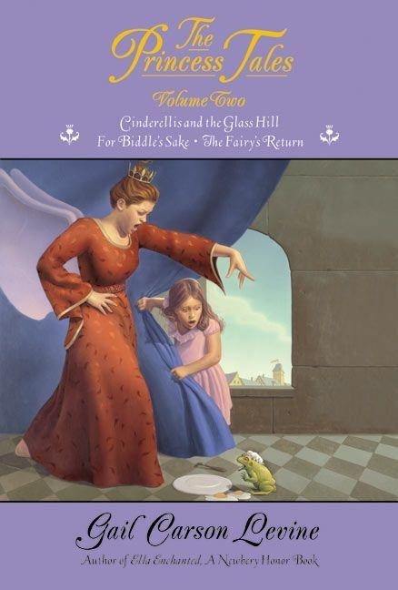Princess Tales, Volume 2, The - Gail Carson Levine