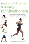 Cover-Bild zum Titel 'Anatomy, Stretching & Training for Marathoners' von 'Philip Striano, Lisa Purcell'
