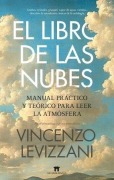 Cover-Bild zum Titel 'El Libro de Las Nubes' von 'Vincenzo Levizzani'