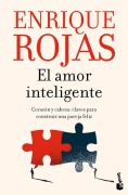 Cover-Bild zum Titel 'El Amor Inteligente: Corazón Y Cabeza. Claves Para Construir Una Pareja Felíz / Smart Love' von 'Enrique Rojas'