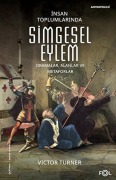 Cover-Bild zum Titel 'Insan Toplumlarinda Simgesel Eylem' von 'Victor Turner'